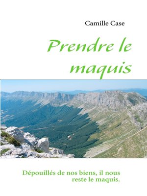 cover image of Prendre le maquis
